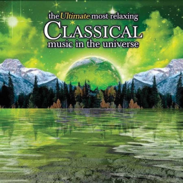 Various Artists - Ultimate Most Relaxing Classical Music In Universe / Various (CD)