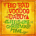 Big Bad Voodoo Daddy - It Feels Like Christmas Time (CD) (US Import)