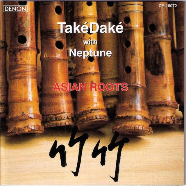 John Kaizen Neptune - Asian Roots (CD)