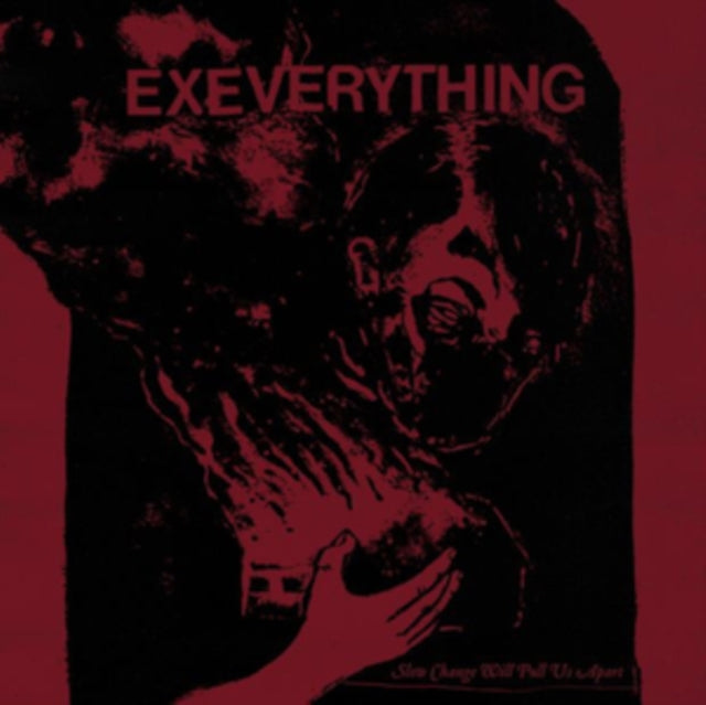 Ex Everything - Slow Change Will Pull Us Apart (Coloured Vinyl) (Vinyl) (US Import)