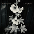 Strange Girls - Truly & Lyric (Vinyl Single) (US Import)