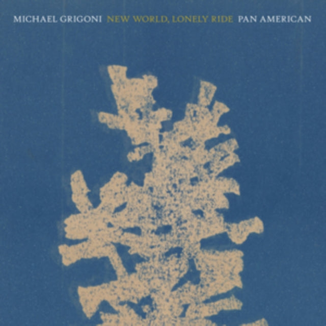 Grigoni,Michael & Pan American - New World, Lonely Ride (Vinyl) (US Import)