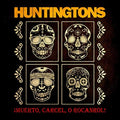 Huntingtons - Muerto, Carcel, O Rocanrol! (CD)