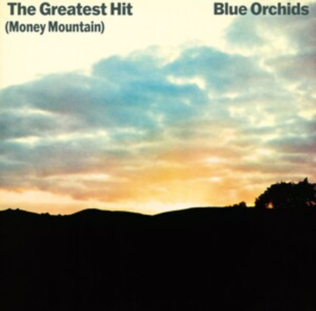 Blue Orchids - Greatest Hit (Money Mountain) (Vinyl) (US Import)