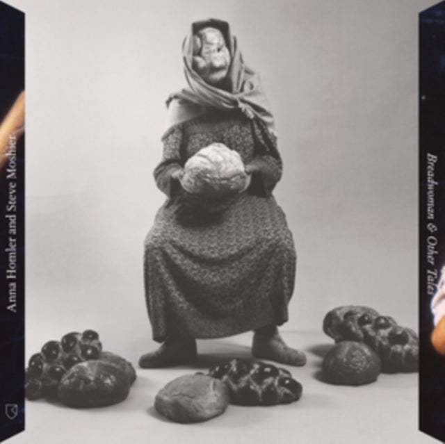 Anna Homler / Steve Moshier - Breadwoman & Other Tales (CD)