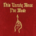 Macklemore & Ryan Lewis - This Unruly Mess I've Made (X) (CD)