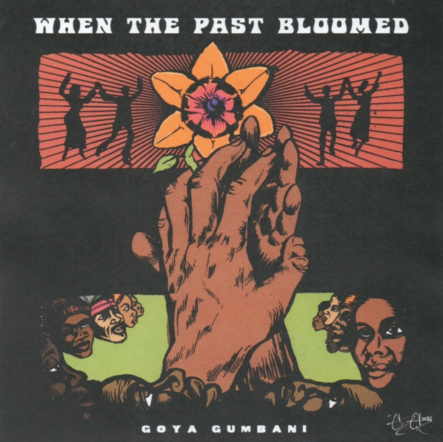 Goya Gumbani - When The Past Bloomed (Vinyl) (US Import)