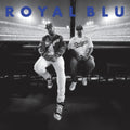 Blu & Roy Royal - Royal Blu (Vinyl) (US Import)