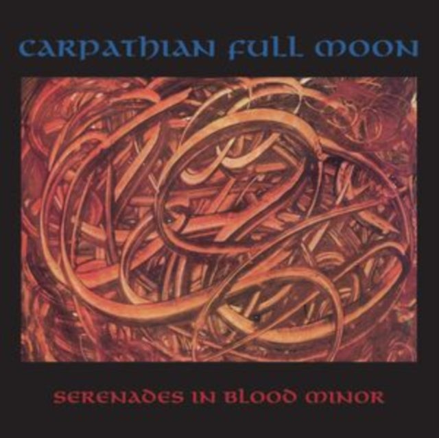 Carpathian Full Moon - Serenades In Blood Minor (Vinyl) (US Import)