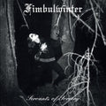 Fimbulwinter - Servants Of Sorcery (CD)