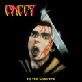 Cancer - To The Gory End (Vinyl) (US Import)