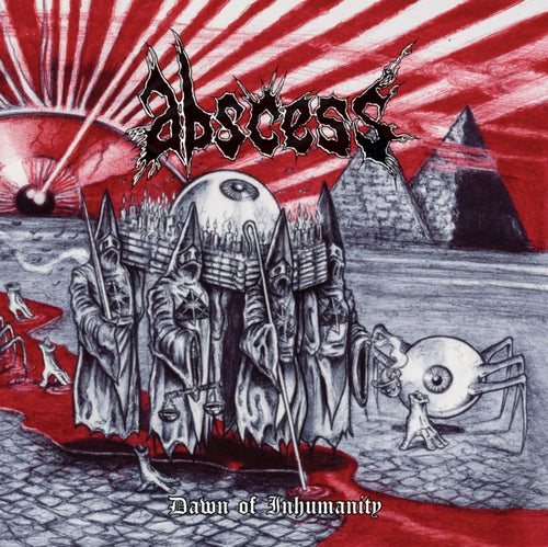Abscess - Dawn Of Inhumanity (Red Vinyl) (Vinyl) (US Import)
