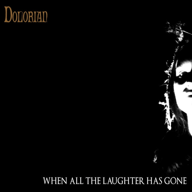 Dolorian - When All The Laughter Has Gone (Vinyl) (US Import)
