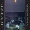 Kvist - For Kunsten Maa VI Evig Vike (30th Anniversary/Marble Vinyl) (Vinyl) (US Import)