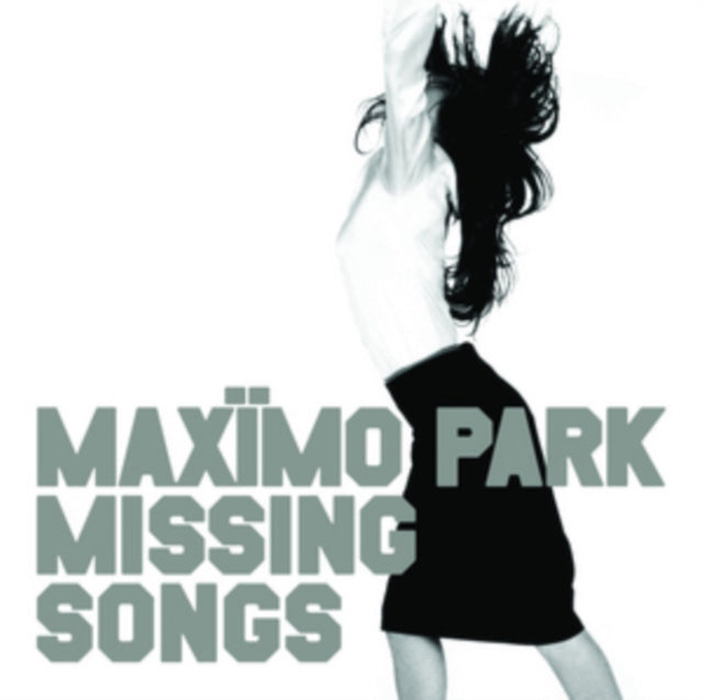 Maximo Park - Missing Songs (Vinyl) (US Import)