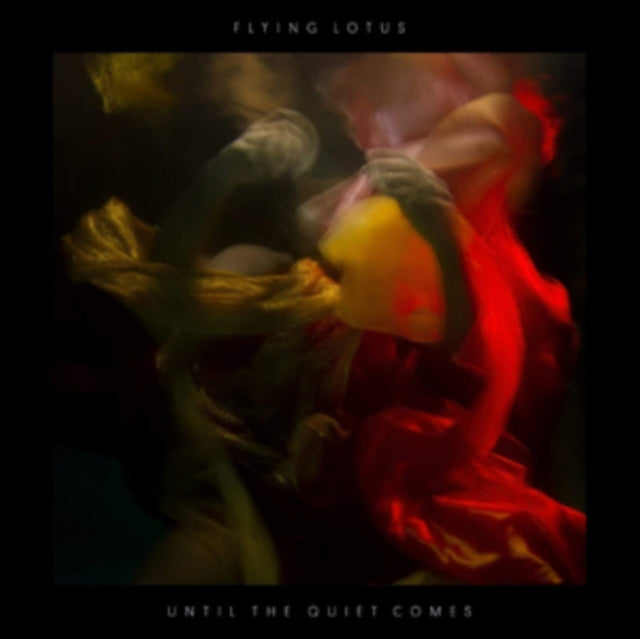 Flying Lotus - Until The Quiet Comes (CD)