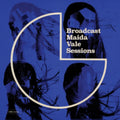 Broadcast - BBC Maida Vale Sessions (2LP) (Vinyl) (US Import)