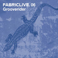 Grooverider - Fabriclive 06 (CD)