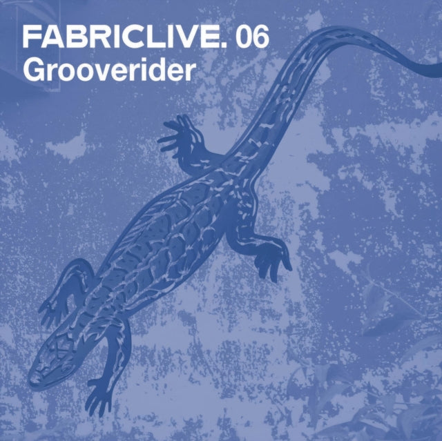 Grooverider - Fabriclive 06 (CD)