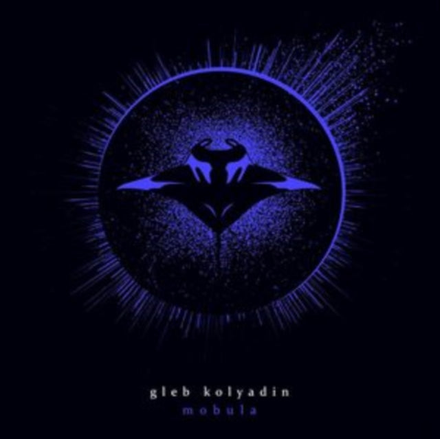 Gleb (Iamthemorning) Kolyadin - Mobula (CD)