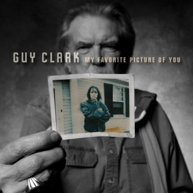 Guy Clark - My Favorite Picture Of You (Vinyl) (US Import)