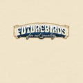 Futurebirds - Far Out Country I&II (Vinyl) (US Import)