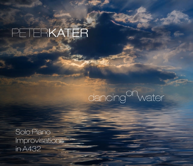 Peter Kater - Dancing On Water (CD)