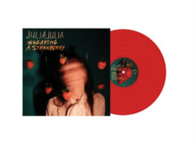 Julia Julia - Sugaring A Strawberry (Strawberry Red Vinyl) (Vinyl) (US Import)