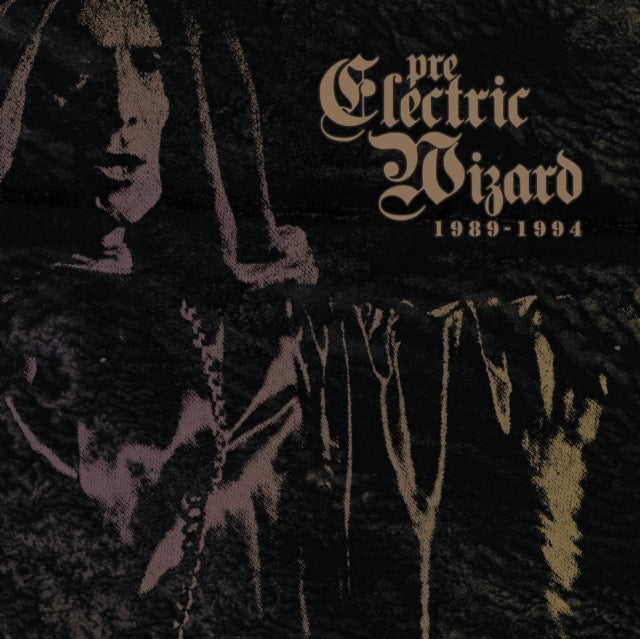 Electric Wizard - Pre Electric Wizard 1989 - 1994 (CD)