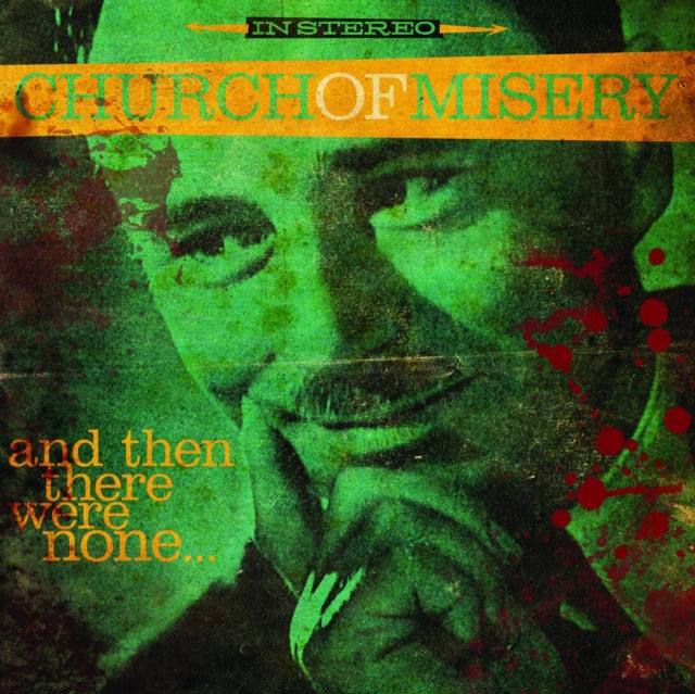 Church Of Misery - And Then There Were None (Vinyl) (US Import)