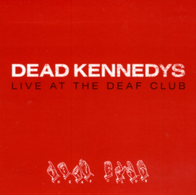 Dead Kennedys - Live At The Deaf Club (Vinyl) (US Import)