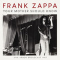 Frank Zappa - Your Mother Should Know (I) (Vinyl) (US Import)