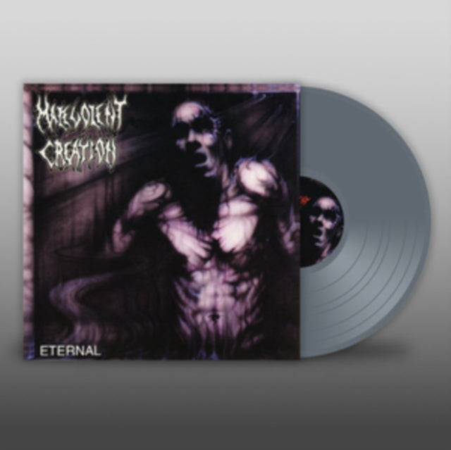 Malevolent Creation - Eternal (Grey Vinyl) (Vinyl) (US Import)