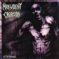 Malevolent Creation - Eternal (Cassette) (US Import)