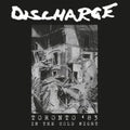 Discharge - In The Cold Night - Toronto '83 (CD)
