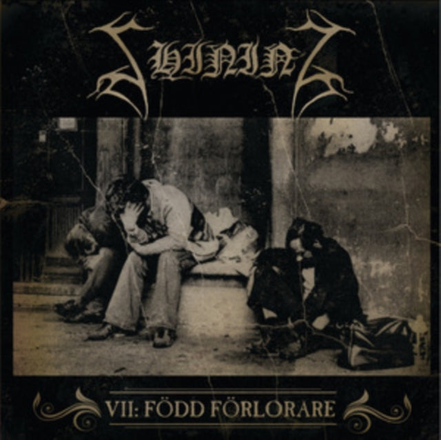 Shining - VII / Fodd Forlorare (CD)