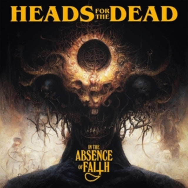 Heads For The Dead - In The Absence Of Faith (Vinyl) (US Import)