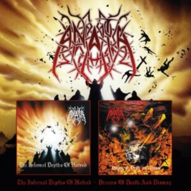Anata - Infernal Depths Of Hatred/Dreams Of Death & Dismay (2CD) (CD)