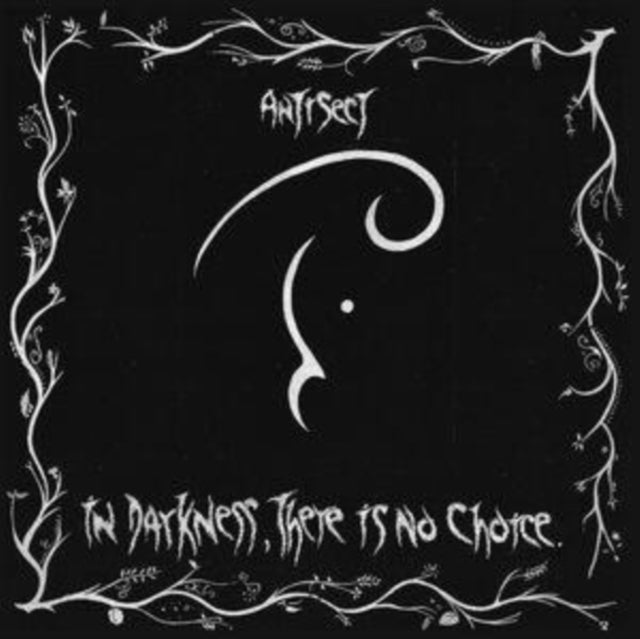 Antisect - In Darkness, There Is No Choice (Vinyl) (US Import)