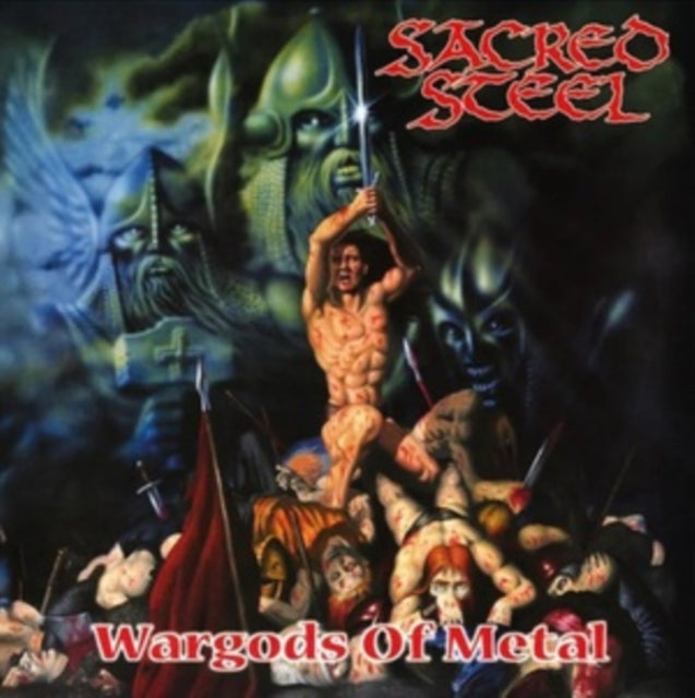 Sacred Steel - Wargods Of Metal (CD)