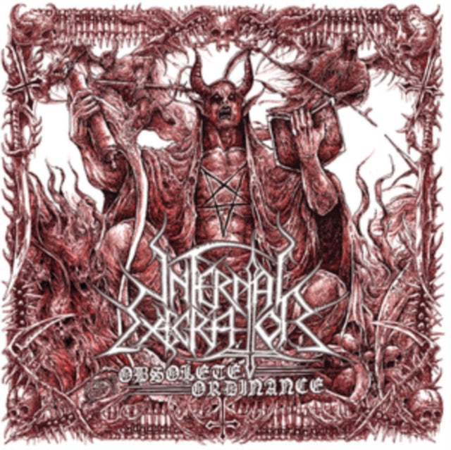 Infernal Execrator - Obsolete Ordinance (CD)