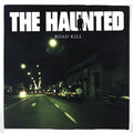Haunted - Road Kill (Vinyl) (US Import)