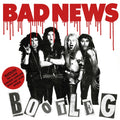 Bad News - Bootleg (Vinyl) (US Import)