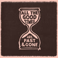 Welch,Gillian & David Rawlings - All The Good Times (Vinyl) (US Import)