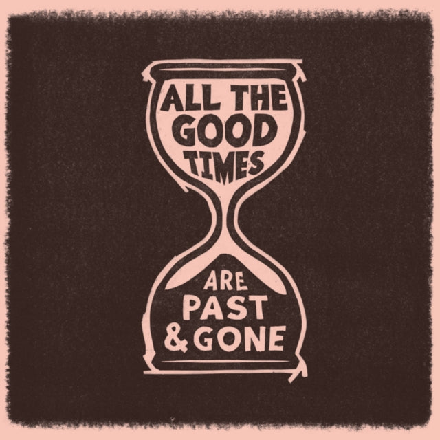 Welch,Gillian & David Rawlings - All The Good Times (Vinyl) (US Import)