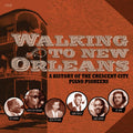 Various Artists - Walking To New Orleans / Various (CD)