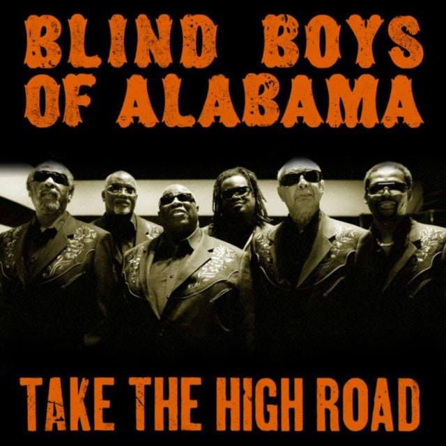 Blind Boys Of Alabama - Take The High Road (CD)