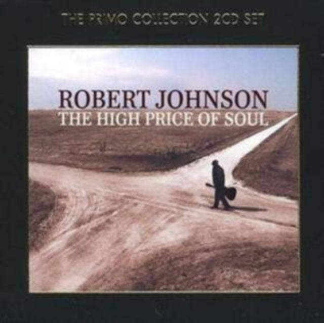 Robert Johnson - High Price Of Soul (CD)