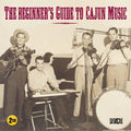 Various Artists - Beginner's Guide To Cajun Music / Various (CD)