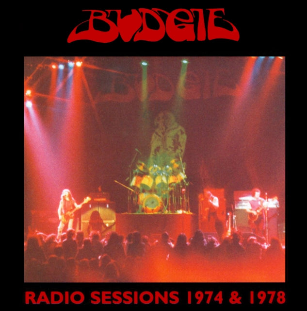 Budgie - Radio Sessions 1974 & 1978 (CD)